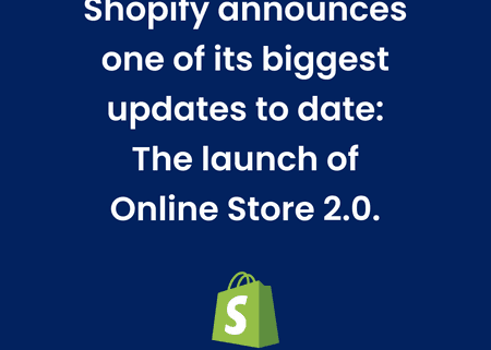  Shopify Announces their Biggest Update to Date